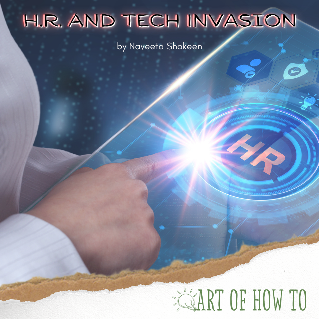 H.R. And Tech Invasion | Art of How To