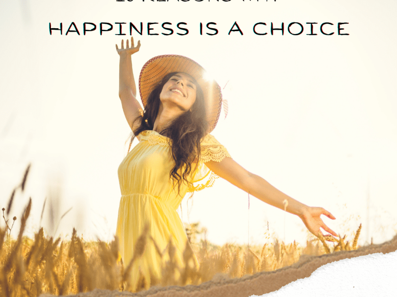 Happiness Is A&nbsp;Choice