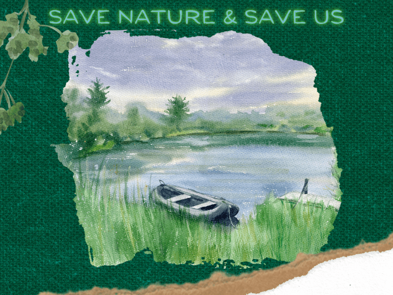 Save Nature And Save&nbsp;Us