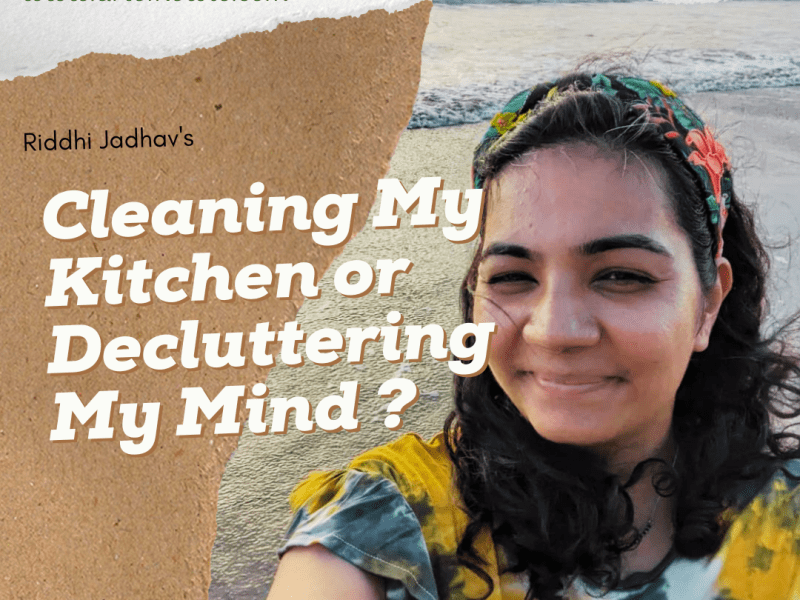 Cleaning My Kitchen or Decluttering My&nbsp;Mind