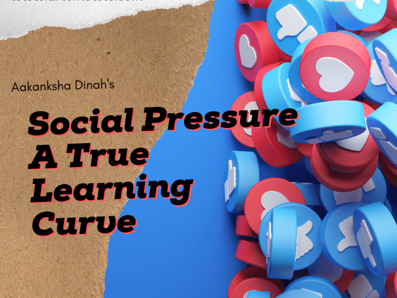 Social Pressure A True Learning&nbsp;Curve