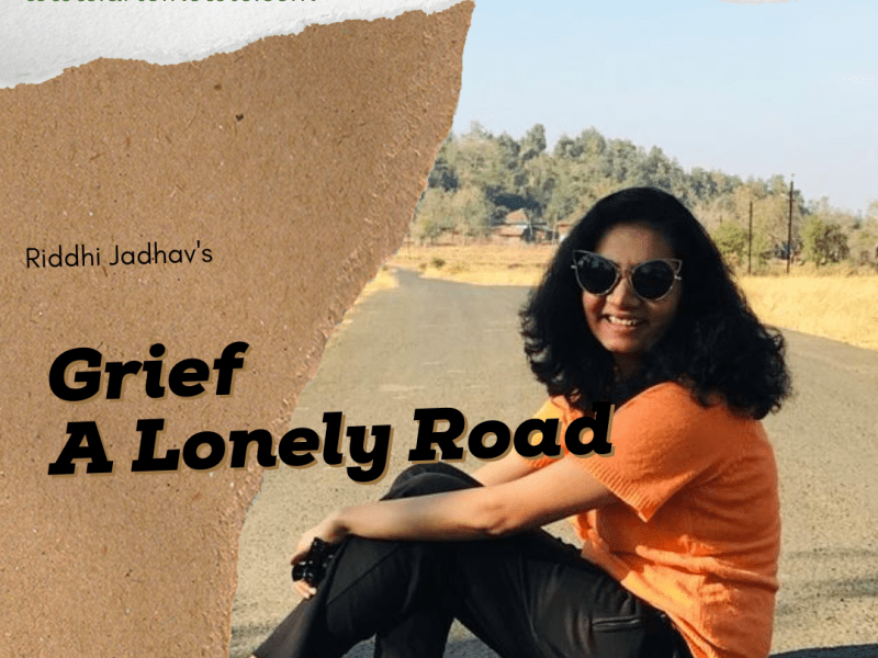 Grief A Lonely&nbsp;Road